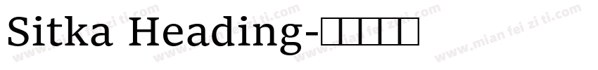 Sitka Heading字体转换